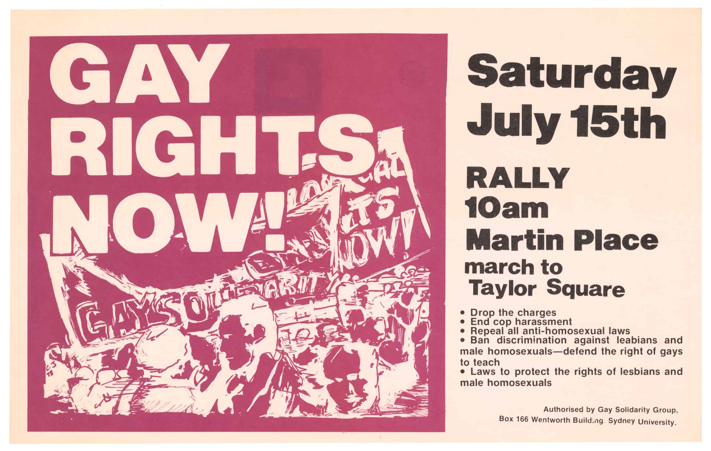 Flyer advertising rally for Saturday July 15th Rally 10 am Martin Place. Title reads Gay Rights Now! Overlaying image of people protesting with banners.