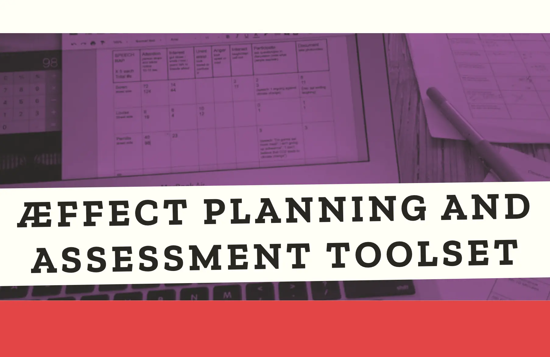 Title reads 'AEffect Planning and Assessment Toolset'. Screenshot of website. Image of table on computer with some boxes filled with text. The image has a purple transparent overlay.|Screenshot of Aeffect Worksheet by ActionAid in Ghana. Features table with text and questions with blank space to fill out.|Screenshot of Aeffect App|