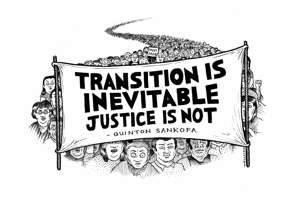 Drawing of a large crowd of people marching behind a banner that reads 'Transition is Inevitable, Justice is Not - Quinton Sankofa'