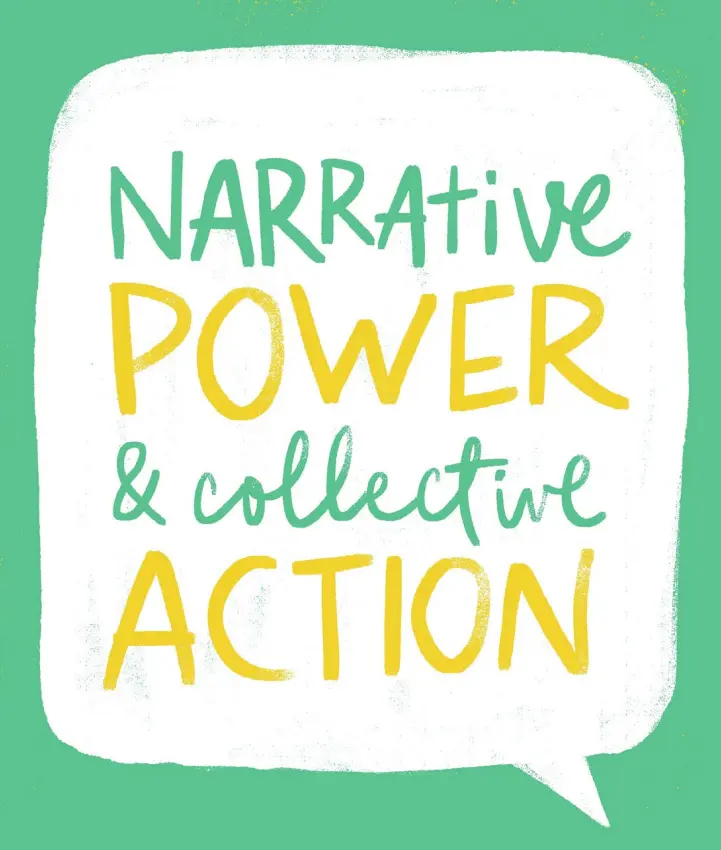 Title reads 'Narrative Power and Collective Action'. Text is in a big speech bubble.|Screenshot from pdf titled 'Narrative Power and Collective Action Conversations with People Working to Change Narratives for Social Good part 1 '. by Oxfam|Screenshot from pdf titled 'Narrative Power and Collective Action Conversations with People Working to Change Narratives for Social Good part 1 '. by Oxfam|Screenshot from pdf titled 'Narrative Power and Collective Action Conversations with People Working to Change Narratives for Social Good part 1 '. by Oxfam|Screenshot from pdf titled 'Narrative Power and Collective Action Conversations with People Working to Change Narratives for Social Good part 1 '. by Oxfam|Screenshot from pdf titled 'Narrative Power and Collective Action Conversations with People Working to Change Narratives for Social Good part 1 '. by Oxfam|Screenshot from pdf titled 'Narrative Power and Collective Action Conversations with People Working to Change Narratives for Social Good part 1 '. by Oxfam