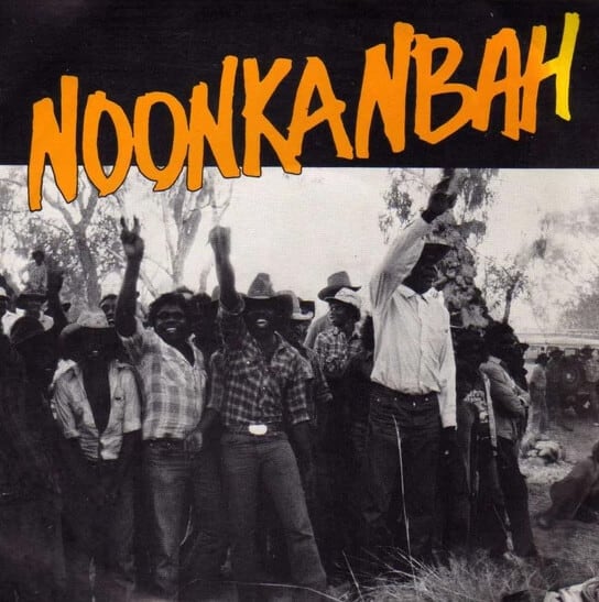 Noonkanbah record cover shows Australian Aboriginal protestors with some holding fists in the air.