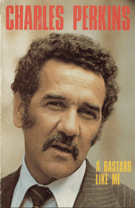 a portrait of Charlie Perkins on the front of his book 'A bastard like me'