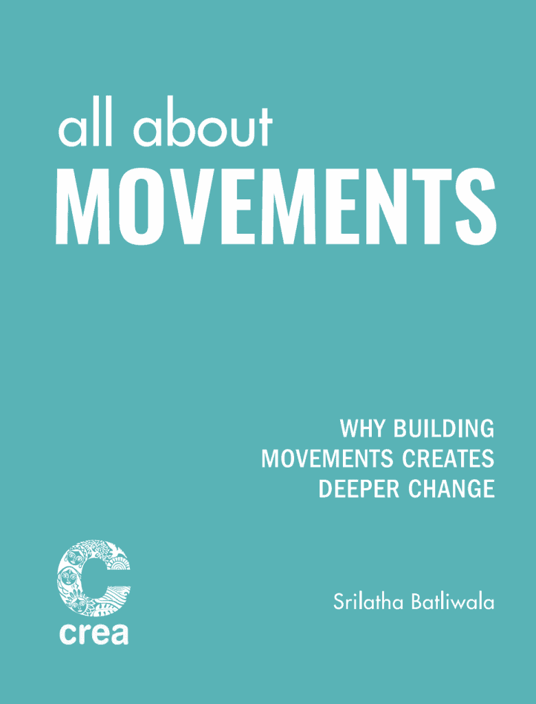 blue-green publication cover 'All About Movements,' Why building movements creates deeper change, by Srilatha Batliwala. To the right is a quote from the publication "Movements are always about challenging power structures