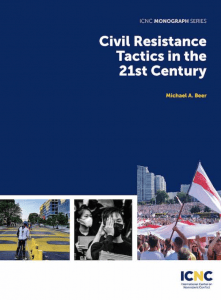 three images on front cover of report Civil resistance tactics in the 21st century. First photo of man on bike on road with writing Black Lives Matter in Washington, USA. 2nd photo of protestor with mask covering mouth holding one hand over his eye. 3rd photo is of a mass protest in Belarus with people waving red and white flags.