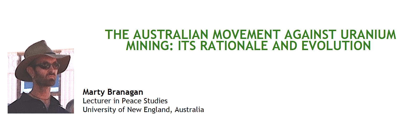 Headshot of a man wearing a hat and sunglasses. Title of article - The Australian Movement against Uranium Mining