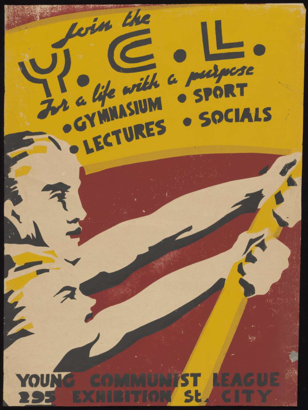 ‘For a life with purpose’ declares the propaganda poster. It is coloured in stark black and yellow, featuring virile young workers holding a flag. ‘Gymnasium, lectures, sport, socials’ it advertises.