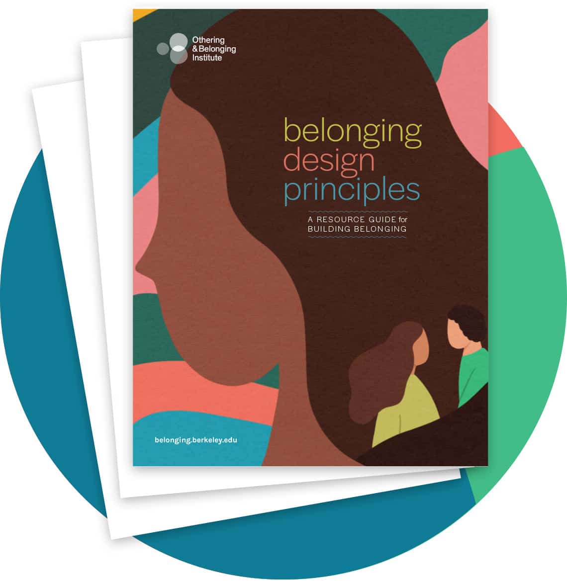 Screenshot of Report cover. Title reads - 'Belonging design principles'. Title overlays an icon of a person with long brown hair. There are two people together in the bottom right hand corner.