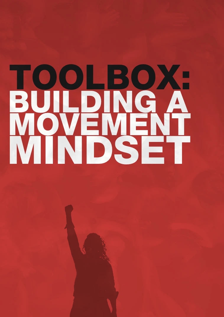 Title "toolbox building a movement mindset". Silhouette of a person with their fist up in the air.|Screenshot of a page from the guide 'Title "toolbox building a movement mindset".|Screenshot of a page from the guide 'Title "toolbox building a movement mindset".|