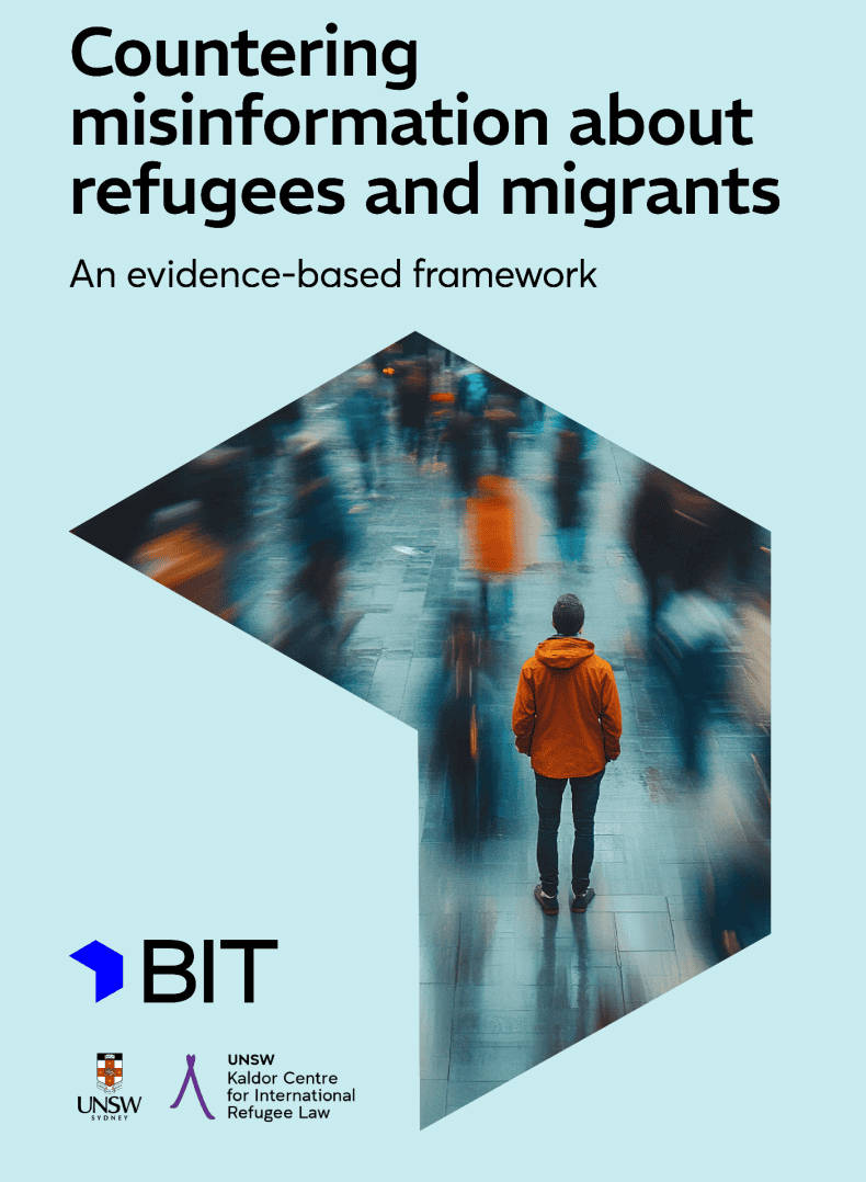 Report cover - Title reads 'Countering misinformation about refugees and migrants: An evidence-based framework'. Photo of a group of people walking on a street in the rain. Most of the people are blurred out but one person in a red jacket is in focus.|Screenshot from report page. Title of page reads 'How-to guide: Debunking identified misinformation Misinformation example: Migration numbers'. Top paragraph reads ' Certain politicians and commentators have been spreading misleading narratives that allege that Australia’s migration levels are out of control. They claim that migration has ‘skyrocketed’ or is at ‘record highs’