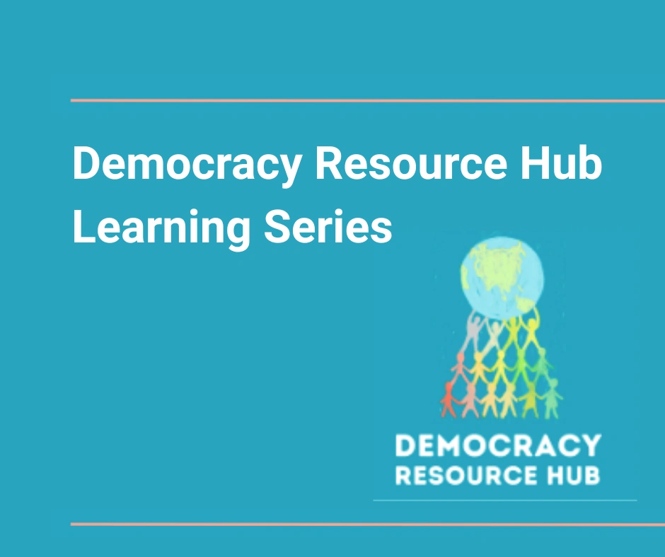 Title reads 'democracy resource hub learning series'.