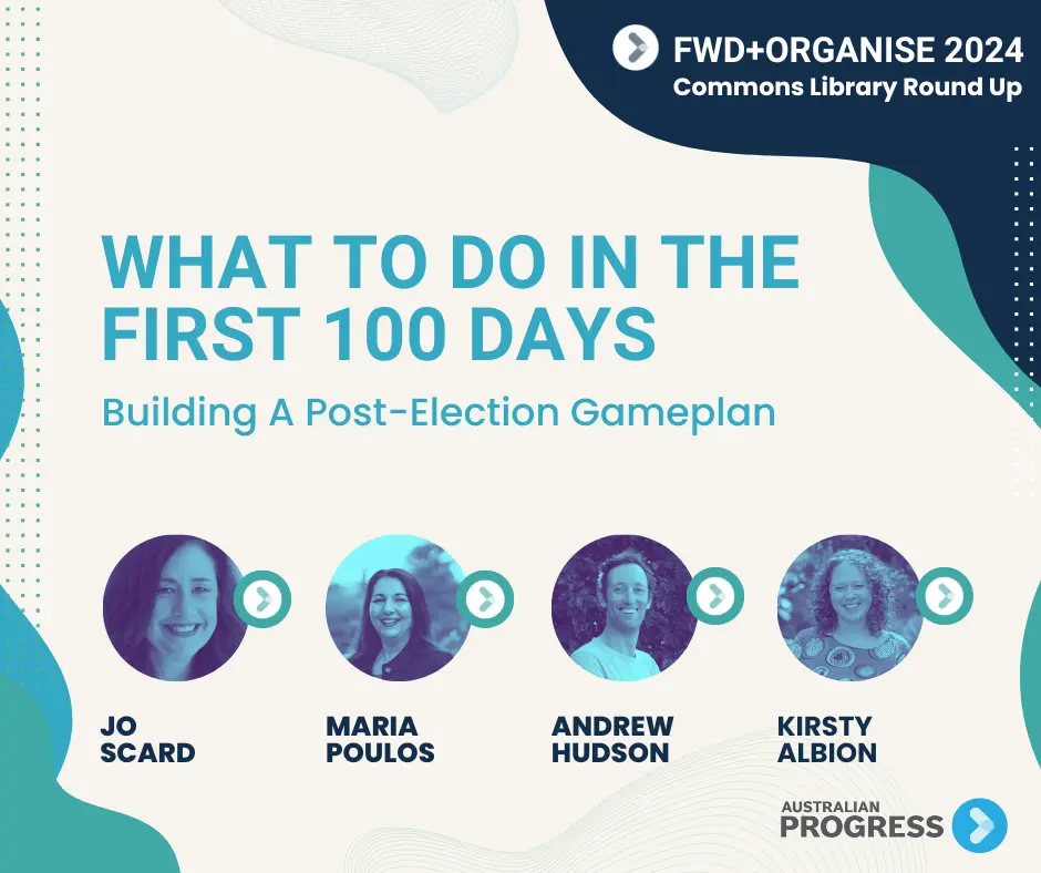 Title reads 'What to do in the first 100 days: Building a post-election gameplan'. Four portrait images of people. From left to right thaty read 'Jo Scard