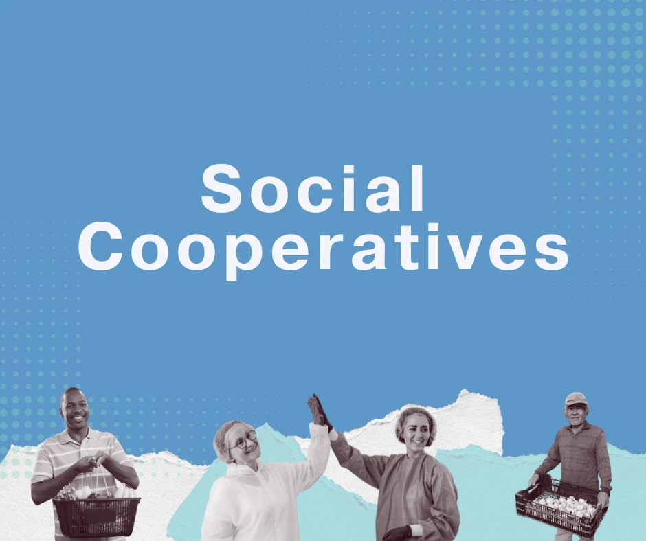 Title reads 'Social Cooperatives'. Three cut out photos of people. First one is a man carrying a basket of food
