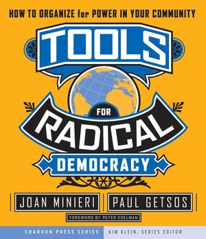 Book cover for Tools for Radical Democracy by Joan minieri and Paul Getsos. There is an icon of the gobe with the title in banners.